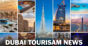 Dubai tourism news